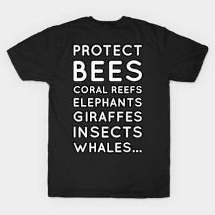 Protect the bees T-Shirt